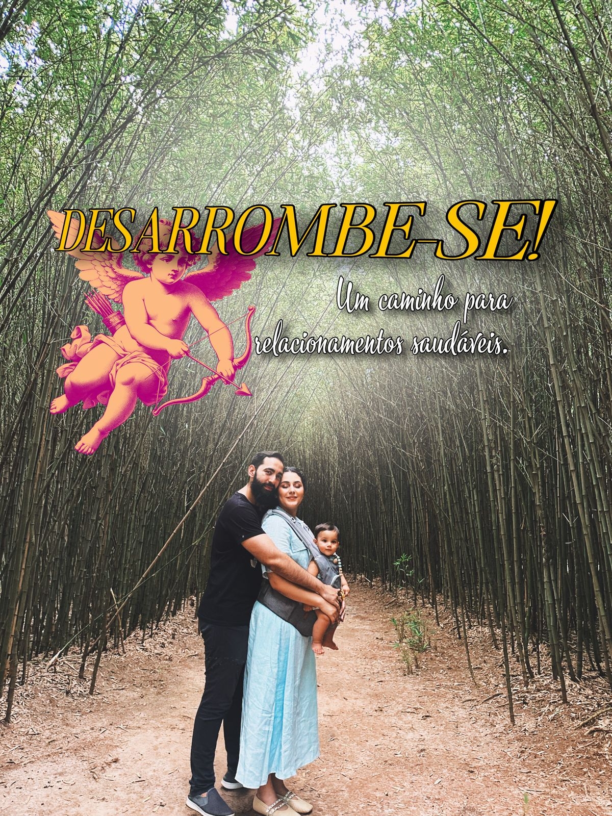 Desarrombe-se: um caminho para relacionamentos saudáveis - Aloana Ferreira